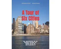 A Tour of Six Cities