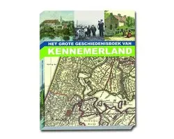 het grote geschiedenisboek van kennemerland