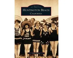 Images of America - Huntington Beach, California