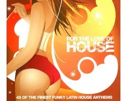 Defected Presents for the Love of House, Vol. 2