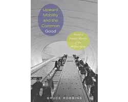 Upward Mobility and the Common Good
