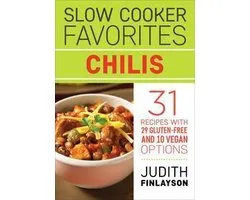 Slow Cooker Favorites: Chilis
