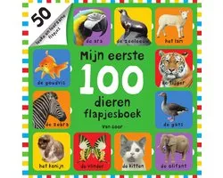 Mijn eerste 100 - Mijn eerste 100 dieren flapjesboek