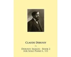Samwise Music for Piano II- Debussy