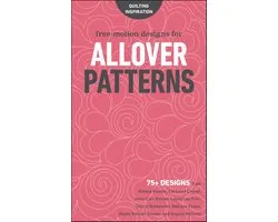 Quilting Inspiration - Free-Motion Designs for Allover Patterns
