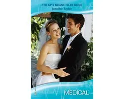 Dalverston Weddings 2 - The GP's Meant-To-Be Bride