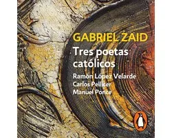 Tres poetas católicos: Ramón López Velarde, Carlos Pellicer y Manuel Ponce
