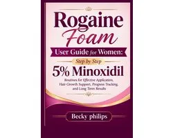 Rogaine Foam User Guide for Women