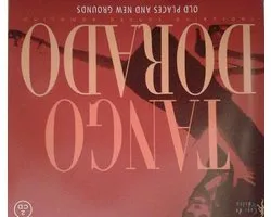 Tango Dorado Old Places New Ground 2Cd (V.V)