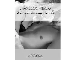 M�linda, un r�ve devenu r�alit�