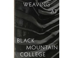 Weaving at Black Mountain College