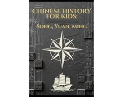 Chinese History for Kids- Chinese History for Kids