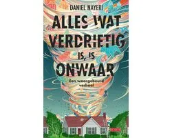 Alles wat verdrietig is, is onwaar