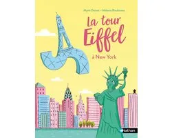 Lune bleue - La tour Eiffel à New York ! - Lune Bleue Dès 6 ans - édition numérique