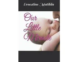 Our Little Miracle