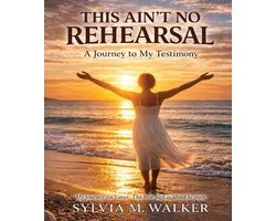 This Ain't No Rehearsal