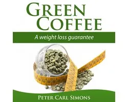 Green Coffee - A Weight Loss Guarantee?