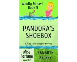Miss Fortune World: Wholly Moses! 9 - Pandora's Shoebox