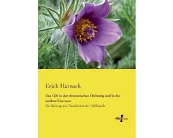 Das Gift in der dramatischen Dichtung und in der antiken Literatur