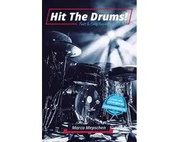 Hit the drums! - Leren drummen voor beginners - Drumboek met online audio - E-book