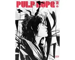 PulpHope2: The Art of Paul Pope