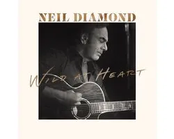 Neil Diamond - Wild At Heart (2 CD)