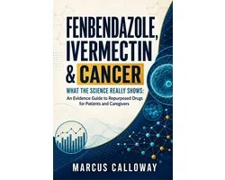 Fenbendazole, Ivermectin & Cancer