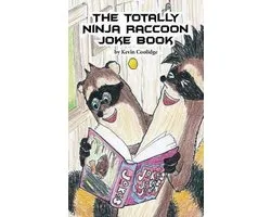 The Totally Ninja Raccoon Joke Book