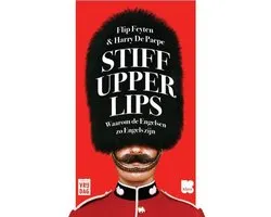 Stiff upper lips