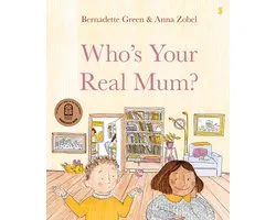 Who's Your Real Mom?