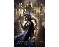 The Bone Mask Cycle 5 - The Raven's Price