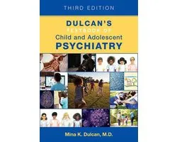 Dulcan's Textbook of Child and Adolescent Psychiatry