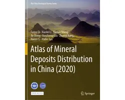 Atlas of Mineral Deposits Distribution in China 2020