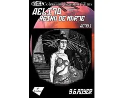 Colección Graphic Films - Aelita Reina de Marte – acto 1