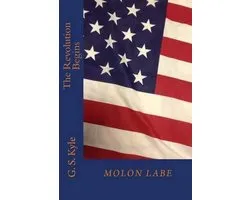 Molon Labe-The Revolution Begins