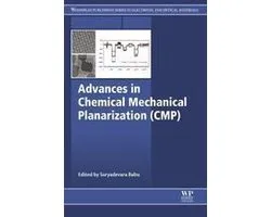 Woodhead Publishing Series in Electronic and Optical Materials - Advances in Chemical Mechanical Planarization (CMP)