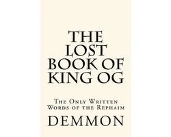 The Lost Book of King Og