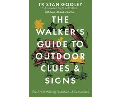 The Walker's Guide to Outdoor Clues and Signs