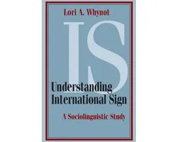 Sociolinguistics in Deaf Communities 22 - Understanding International Sign