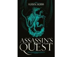 Assassin's Quest the Illustrated Edition The Illustrated Edition 3 Farseer Trilogy