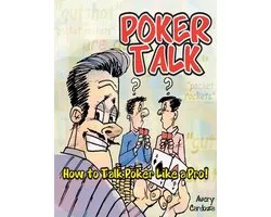 Poker Talk: How to Talk Poker Like a Pro