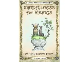 A Special Message- Mindfulness for Vikings