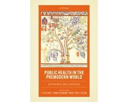 Public Health in the Premodern World