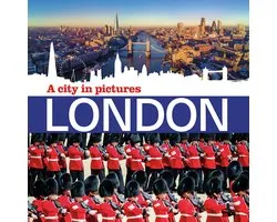London - A City in Pictures