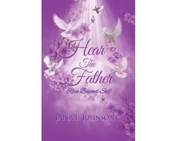 Hear the Father