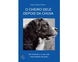 O Cheiro Dele Depois da Chuva