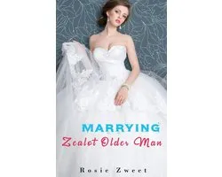 Marrying Zealot Older Man
