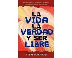 La vida, la verdad, y ser libre