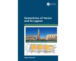 Geotechnics of Venice and Its Lagoon