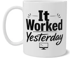 Grappige Programmeurs Mok - It Worked Yesterday - Wit Keramieke Koffiebeker met Code Humor - Leuk Cadeau voor Developer en ICT - Dubbelzijdige Print